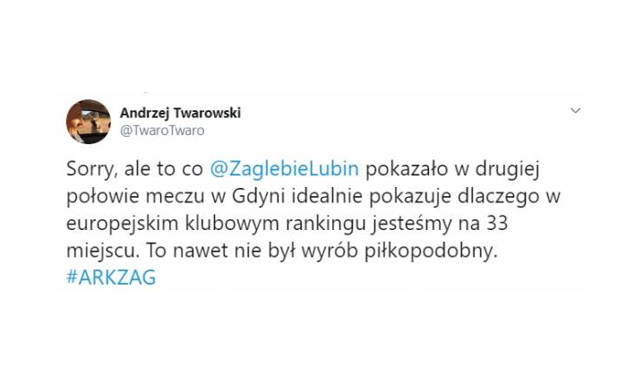 OSTRA opinia Andrzeja Twarowskiego o II połowie meczu w wykonaniu Zagłębia Lubin